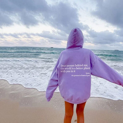 Women's White Inspirational Quote Hoodie – Oversized "Dear Person Behind Me" Sweatshirt
