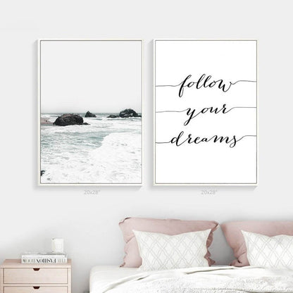 Follow Your Dreams